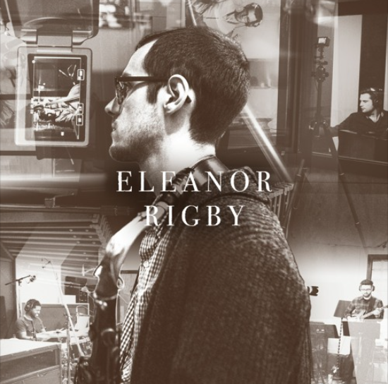 Andrew Vogt Eleanor Rigby